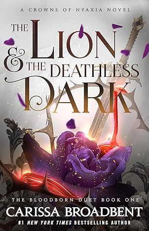 The Lion & the Deathless Dark by Carissa Broadbent book cover